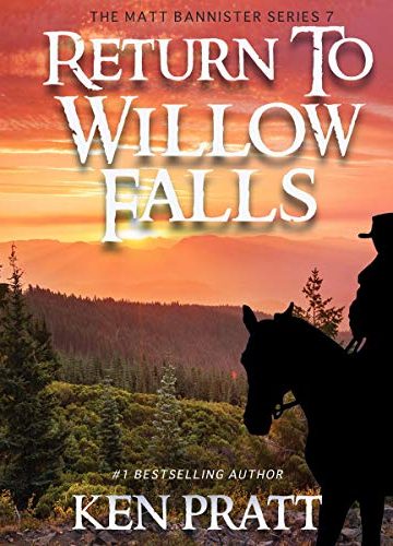 Return To Willow Falls — Matt Bannister Series Book 7